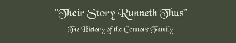 The History of the Connors Family